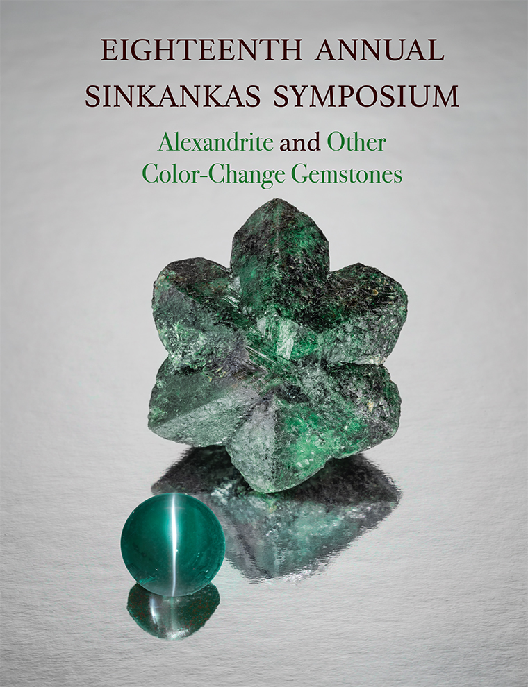 Eighteenth Annual Sinkankas Symposium - Alexandrite and Other Color-Change Gemstones