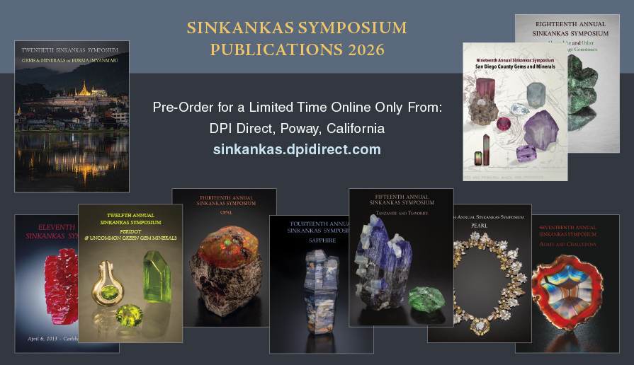 Sinkankas Symposium Publications 2026 -- orders accepted online until April 10, 2026
