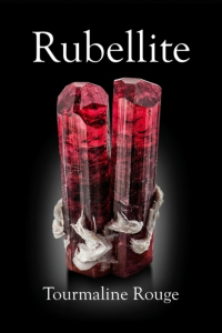 Rubellite: Tourmaline Rouge, Simmons et al.
